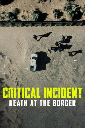 Критичний інцидент: Смерть на кордоні