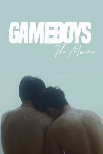 Gameboys: Фільм